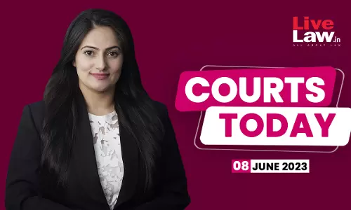 Courts Today 08.06.23