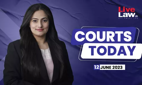 Courts Today 12.06.23