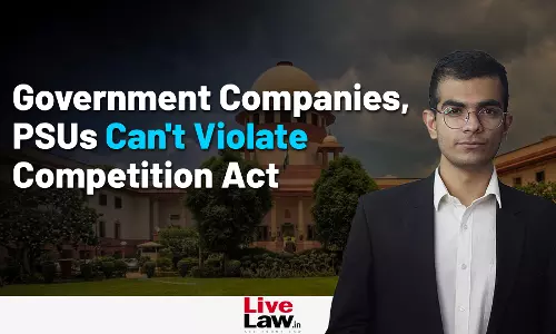 Supreme Court Says Competition Act Applicable to PSU