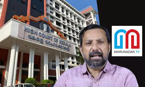 Why Channels Equipments Seized By Police? Kerala High Court Orders Return Of Devices Of Marunadan Malayali Channel Why Channels Equipments Seized By Police? Kerala High Court Orders Return Of Devices Of Marunadan Malayali Channel