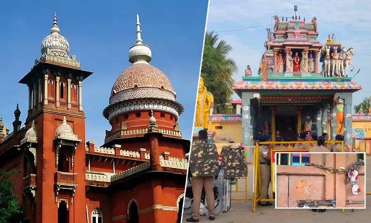 Madras HC Orders Reopening Of Temple In Villupuram Sealed Over Caste Conflicts, Asks Govt To Act In Case Of Law & Order Problems