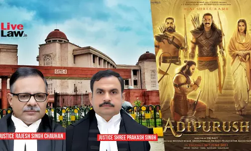 BREAKING: Why Tolerance Of Hindus Being Put To Test?; Thank Heavens They Didnt Create Law & Order Situation: Allahabad HC Slams Makers Of Adipurush