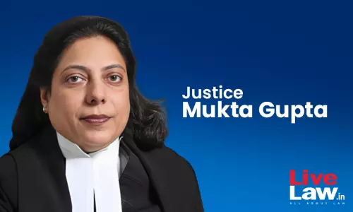 Justice Mukta Gupta – From A Prosecutor’s Desk