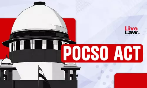 Supreme Court Emphasises Importance Of “Support Persons” For Victims Under POCSO Act; Issues Guidelines
