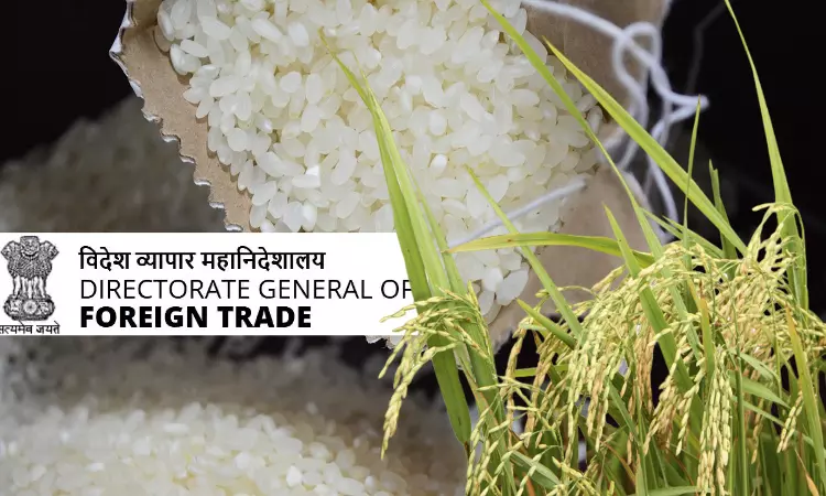 DGFT Amends Export Policy Of Non-Basmati White Rice From Free To Prohibited DGFT Amends Export Policy Of Non-Basmati White Rice From Free To Prohibited
