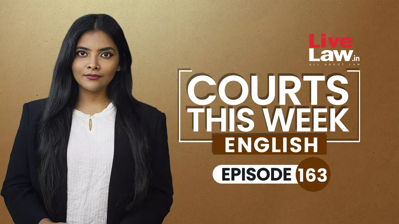 Courts This Week | Ep 163