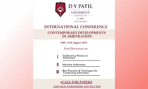D.Y Patil University: International Conference On Contemporary Developments In Arbitration [10th -11th August 2023]
