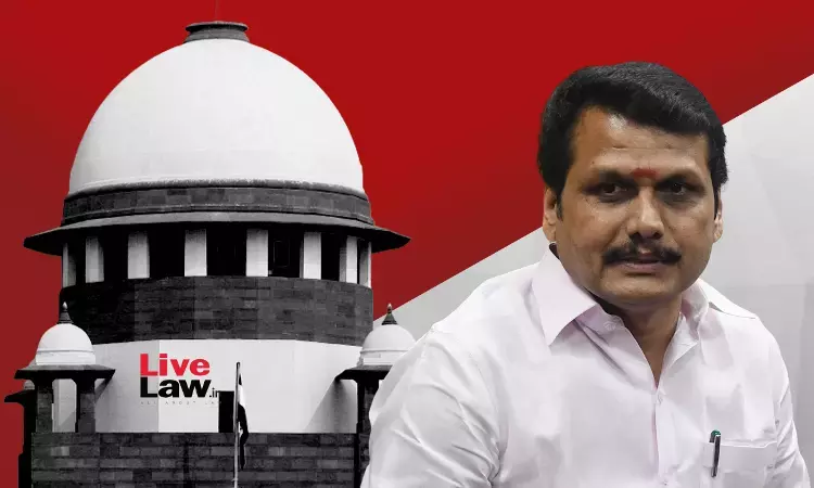 Supreme Court Reserves Verdict in TN Minister Senthil Balaji’s Plea Against HC Verdict Allowing ED Custody Supreme Court Reserves Verdict in TN Minister Senthil Balaji’s Plea Against HC Verdict Allowing ED Custody