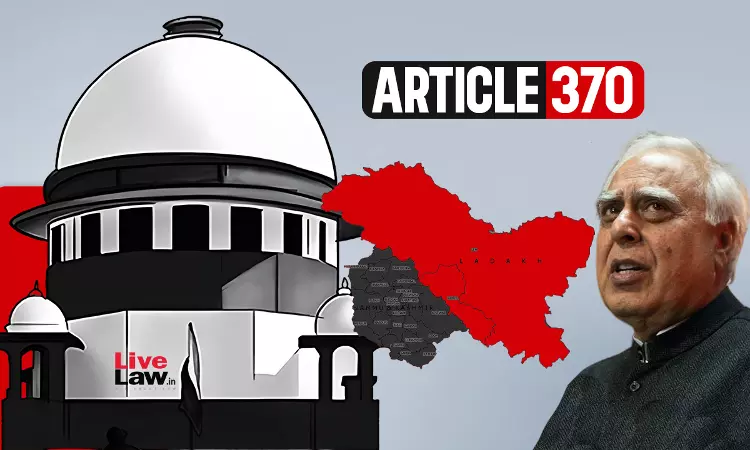 Governor and Union Government Acted in Tandem to Abrogate Article 370: Senior Advocate Kapil Sibal Tells Supreme Court [Day 2]