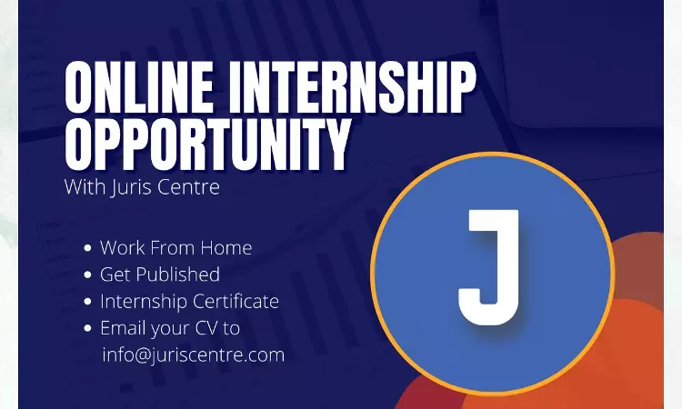 Juris Centre: 4-Week Online Internship in September, 2023 [Apply By August 25]