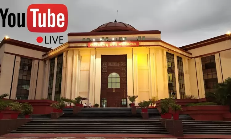 Chhattisgarh High Court Commences Live Streaming Of Courts Proceedings On YouTube Chhattisgarh High Court Commences Live Streaming Of Courts Proceedings On YouTube