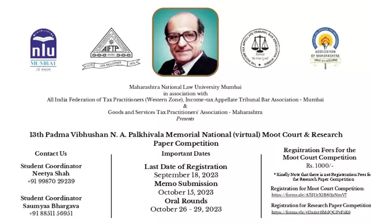 MNLU Mumbai: 13th Edition Of The Padma Vibhushan N.A. Palkhivala Memorial National Moot Court Competition, 2023 MNLU Mumbai: 13th Edition Of The Padma Vibhushan N.A. Palkhivala Memorial National Moot Court Competition, 2023