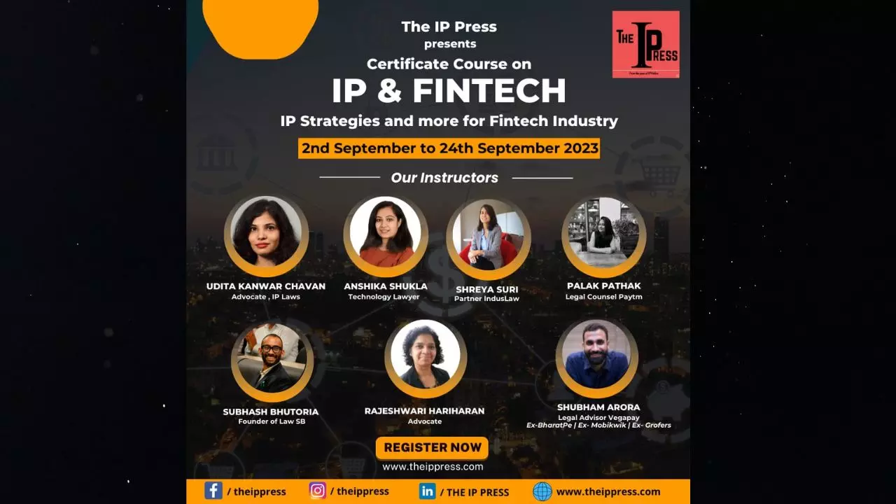 IP Press: Certificate Course On IP And Fintech [50 Seats Only]