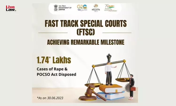 Fast Track Special Courts Dispose Of Over 1.74 Lakh Sexual Offences Cases Fast Track Special Courts Dispose Of Over 1.74 Lakh Sexual Offences Cases