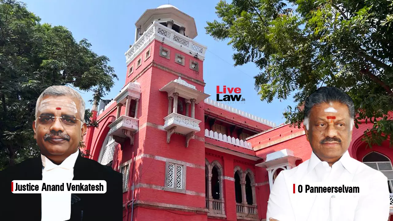 “Just Because I Was Prosecuted, Doesnt Mean I Was Guilty”: Ex-CM O Paneerselvam Argues In Madras High Court During Suo Motu Hearing “Just Because I Was Prosecuted, Doesnt Mean I Was Guilty”: Ex-CM O Paneerselvam Argues In Madras High Court During Suo Motu Hearing