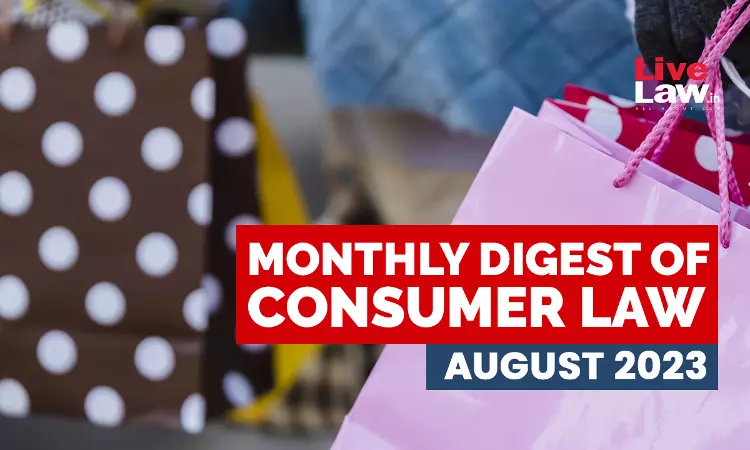 Consumer Cases Monthly Round-Up: August 2023 Consumer Cases Monthly Round-Up: August 2023