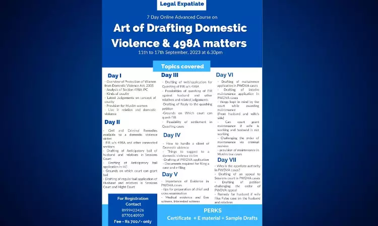 Legal Expatiate: 7 Day Online Certificate Course On Drafting And Contesting Domestic Violence And 498A Matters [11th To 17th September]