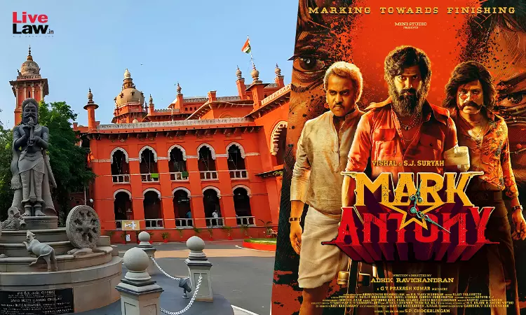 Madras High Court Restrains Release Of Vishal-Starrer “Mark Antony” For Deflecting Judicial Orders Madras High Court Restrains Release Of Vishal-Starrer “Mark Antony” For Deflecting Judicial Orders