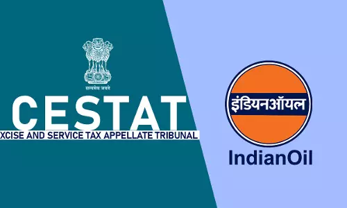 CESTAT Directs Excise Duty Refund To IOCL Paid Under Protest CESTAT Directs Excise Duty Refund To IOCL Paid Under Protest
