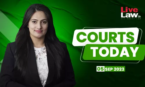 Courts Today 06.09.23