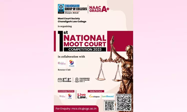 Chandigarh Law College, Mohali: 1st National Moot Court Competition 2023