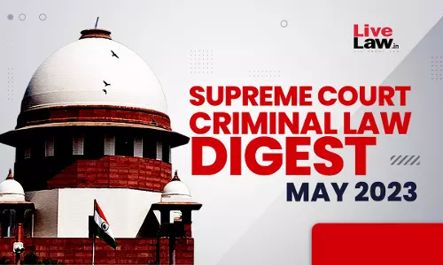 Supreme Court Criminal Digest May 2023
