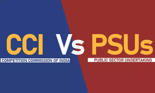 CCI Can Scrutinise PSUs: A Stepping Stone Towards Competitive Neutrality