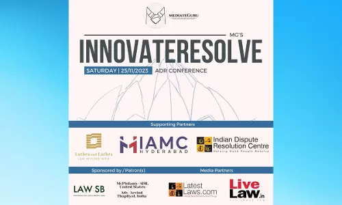 InnovateResolve 2023: Redefining The Landscape Of Alternative Dispute Resolution