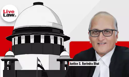 Justice Ravindra Bhats Scholarly Legacy : A Look At His Important Judgments Justice Ravindra Bhats Scholarly Legacy : A Look At His Important Judgments