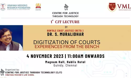 1st CJT Lecture By Justice S. Muralidhar On “Digitization Of Courts – Experiences From The Bench” [4th November]