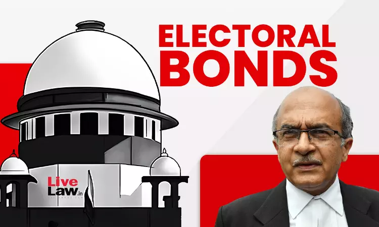 Electoral Bonds Violate Citizens Right To Information, Promote Corruption: Prashant Bhushan To Supreme Court [Day 1]