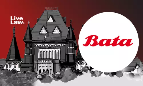 Bombay High Court Grants Compensation To BATA Salesmen Fired For Opposing Showrooms Opening 7 Days A Week With Extended Hours