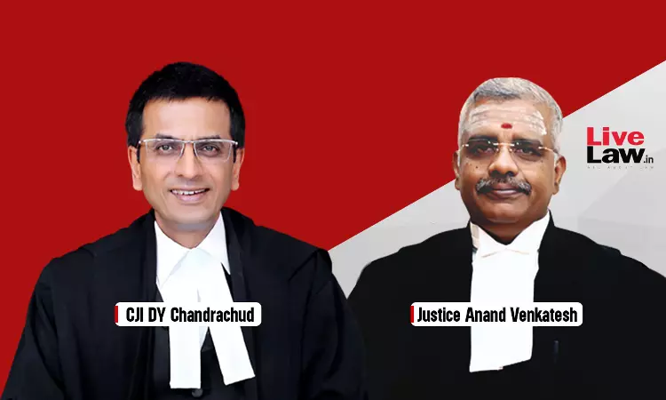 Thank God We Have Judges Like Anand Venkatesh : Supreme Court Hails Madras HC Order Reopening Acquittal Of TN Minister Ponmudi Thank God We Have Judges Like Anand Venkatesh : Supreme Court Hails Madras HC Order Reopening Acquittal Of TN Minister Ponmudi