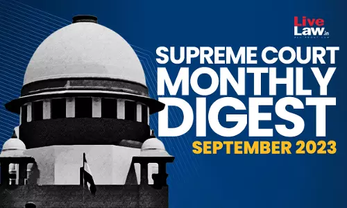 Supreme Court Monthly Digest September 2023