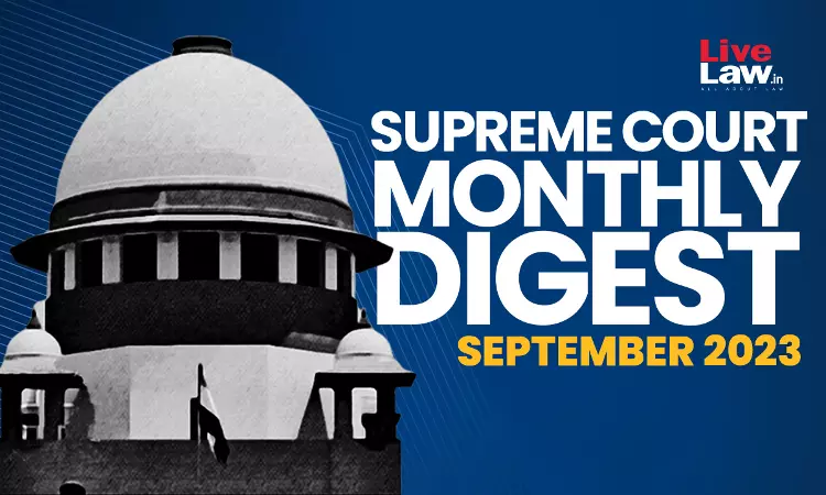 Supreme Court Monthly Digest September 2023 Supreme Court Monthly Digest September 2023