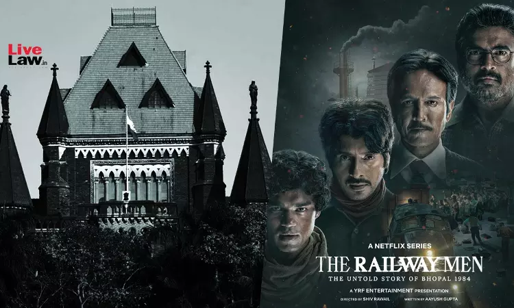 Bombay High Court Refuses to Stay Release of Web Series Inspired by Bhopal Gas Tragedy on Plea By Former Employees of Union Carbide Bombay High Court Refuses to Stay Release of Web Series Inspired by Bhopal Gas Tragedy on Plea By Former Employees of Union Carbide