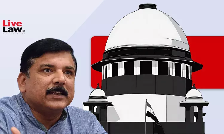 Delhi Liquor Policy Case | Supreme Court Issues Notice On AAP MP Sanjay Singhs Plea Against Arrest By Enforcement Directorate Delhi Liquor Policy Case | Supreme Court Issues Notice On AAP MP Sanjay Singhs Plea Against Arrest By Enforcement Directorate