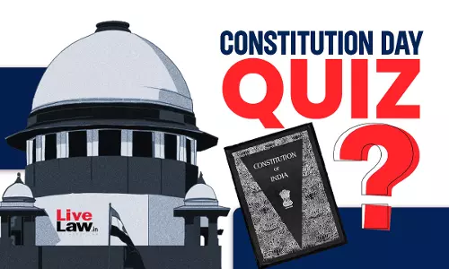 Constitution Day Quiz : MCQs On Constitutional Law [Part 2]