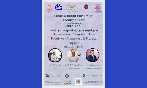 BHU Workshop | Dynamics of Competition Law, Regulatory Framework & Practical Aspects