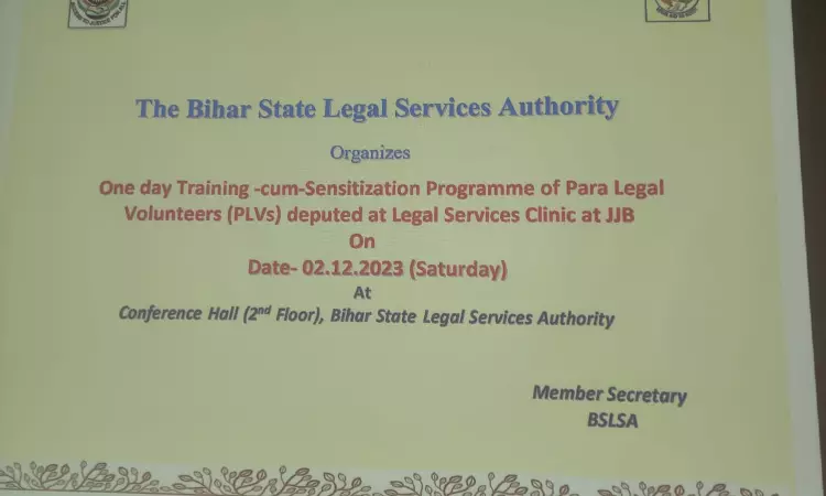 One-Day Training Cum Sensitization Program For Para Legal Volunteers Organised By BSLSA At Juvenile Justice Boards In Bihar