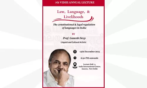 VIDHI: 7th Annual Lecture On Law, Language, And Livelihoods: The Constitutional And Legal Regulation Of Language In India By Prof. Ganesh Devy [Dec 15]