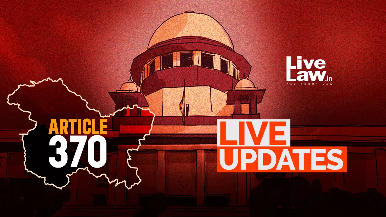 Supreme Court Upholds Abrogation Of Article 370: Live Updates From Judgment Pronouncement Supreme Court Upholds Abrogation Of Article 370: Live Updates From Judgment Pronouncement