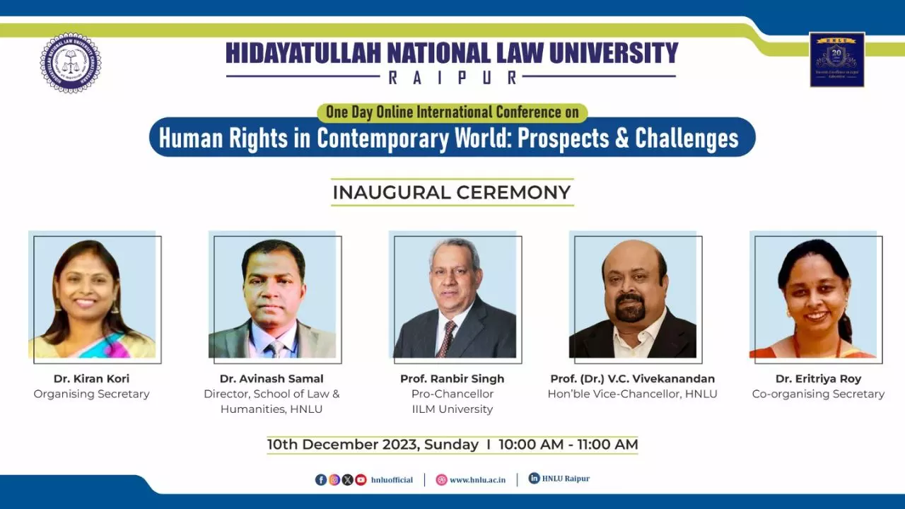 HNLU: Online International Conference On Human Rights In The Contemporary World - Prospects And Challenge HNLU: Online International Conference On Human Rights In The Contemporary World - Prospects And Challenge