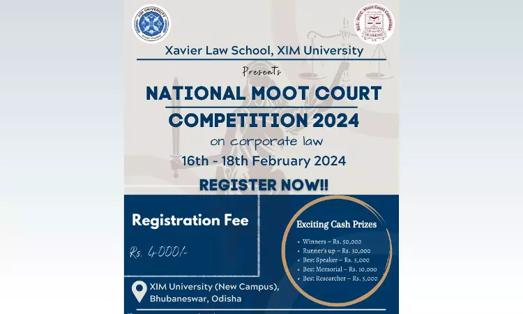 Xavier Law School, XIM University: National Moot Court Competition 2024 On Corporate Law [16th to 18th February]