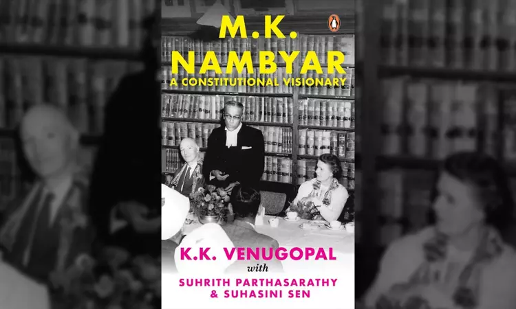 Book Review - M.K. Nambyar - A Constitutional Visionary Book Review - M.K. Nambyar - A Constitutional Visionary