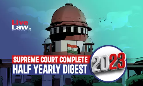 Supreme Court Complete Half Yearly Digest 2023 Supreme Court Complete Half Yearly Digest 2023
