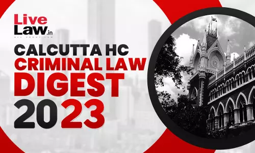 Calcutta High Court Annual Criminal Law Digest 2023 Calcutta High Court Annual Criminal Law Digest 2023