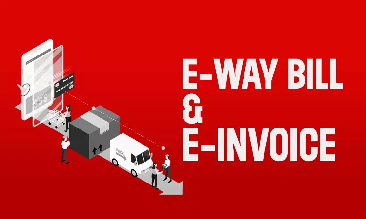 NIC Notifies Blocking Of E-way Bills Without E-Invoice Details For B2B, B2E Transactions From March 2024