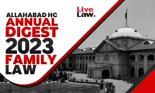 Allahabad High Court Annual Family Law Digest 2023