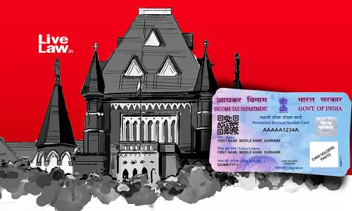 National Level Threat: Bombay HC Passes Ex-Parte Order Against “Fake” PAN Card Websites Operating As Agents Of Govt Owned UTI Infra Tech